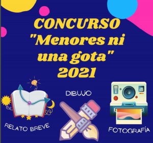 Concurso de dibujo “Menores, ni una gota” 2021 para jóvenes de Manzanares y EFA Moratalaz