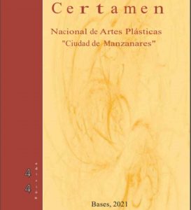 44º Certamen Nacional de Artes Plásticas “Ciudad de Manzanares”