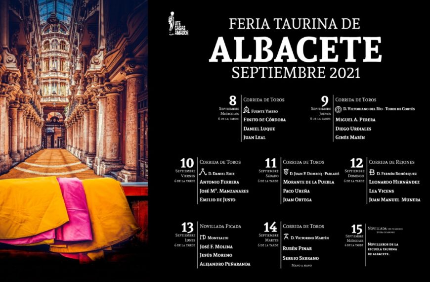 La Feria Taurina 2021 de Albacete tendrá ocho festejos taurinos