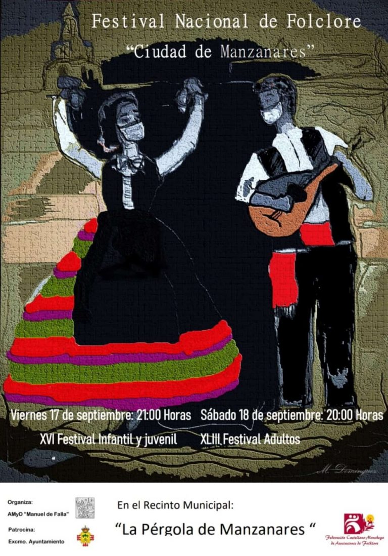 Festival Nacional de Folclore ‘Ciudad de Manzanares’ los días 17 y 18 de septiembre Festival Nacional de Folclore ‘Ciudad de Manzanares’ los días 17 y 18 de septiembre