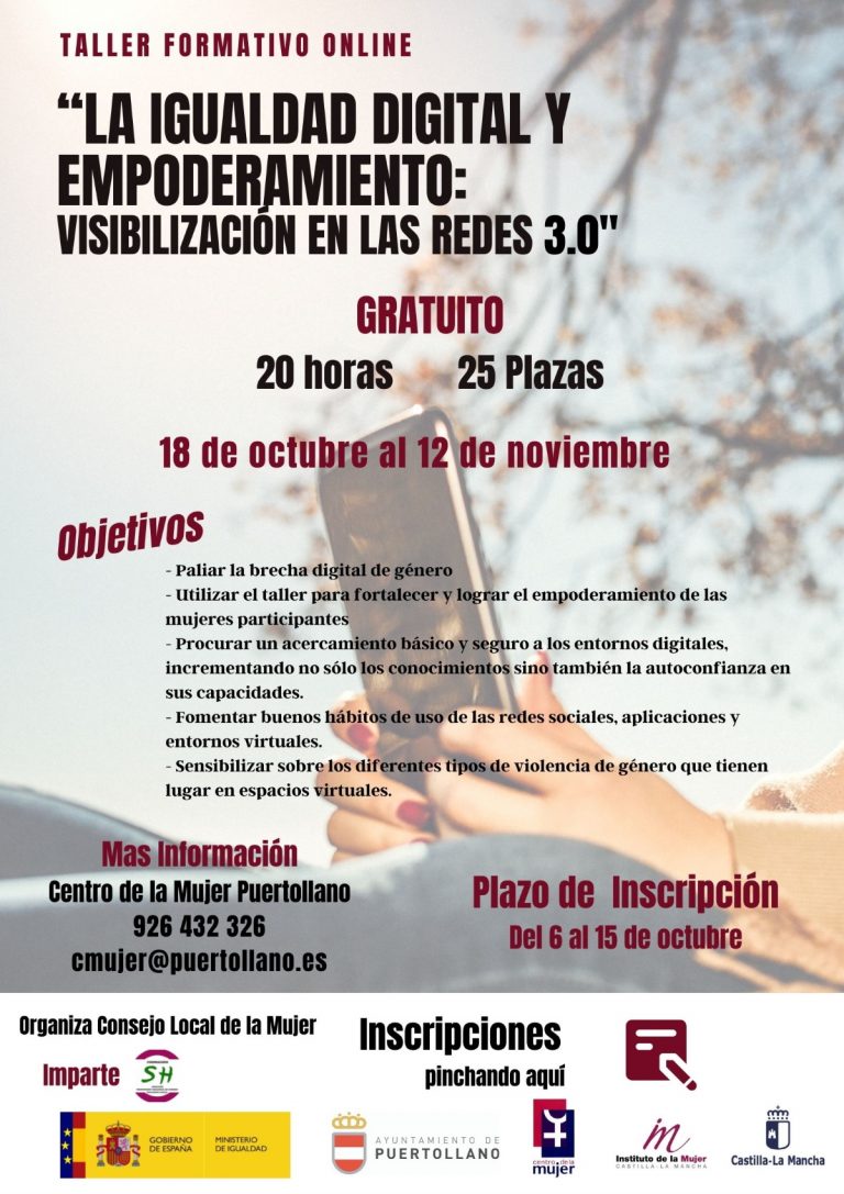 Taller de igualdad digital y visibilización en las redes 3.0 del 18 de octubre al 12 de noviembre en Puertollano Taller de igualdad digital y visibilización en las redes 3.0 del 18 de octubre al 12 de noviembre en Puertollano