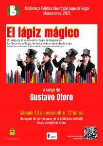 “El lápiz mágico” el sábado 14 de noviembre en la Biblioteca Municipal “Lope de Vega” de Manzanares