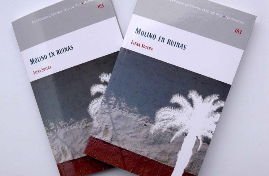 El libro “Molino en ruinas” de Elena Solera presentarán mañana en la Biblioteca del Centro Cívico y Cultural de Pedro Muñoz