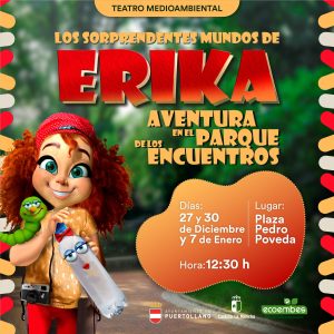 Aplazada la representación infantil de “Los mundos de Erika” programa para el 30 de diciembre en Puertollano