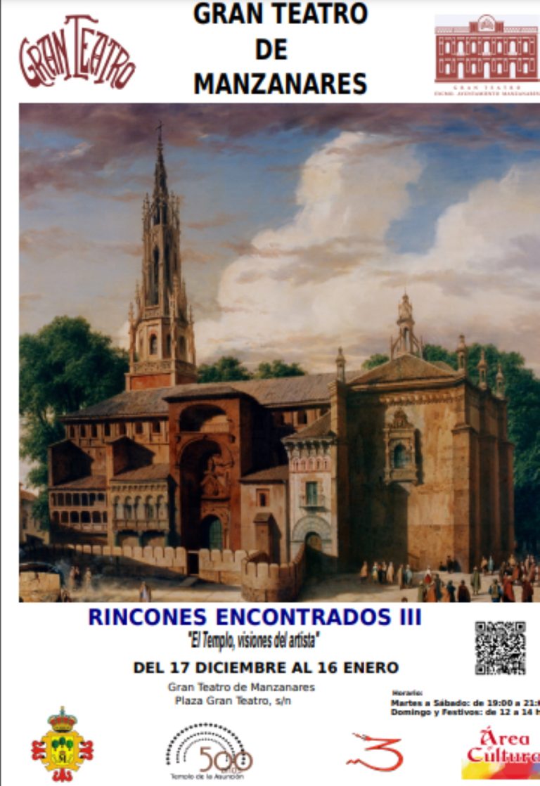Exposición Rincones Encontrados III “El Templo, visiones del artista” en el Gran Teatro de Manzanares