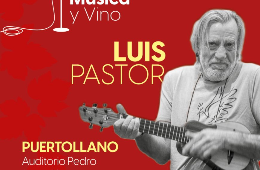 Concierto de Luis Pastor en el Auditorio Municipal de Puertollano el 24 de marzo dentro del programa “La cultura de vino”