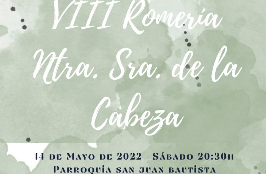 La Real Cofradía de la Virgen de la Cabeza de Puertollano presentará este sábado el cartel oficial de su romería 2022