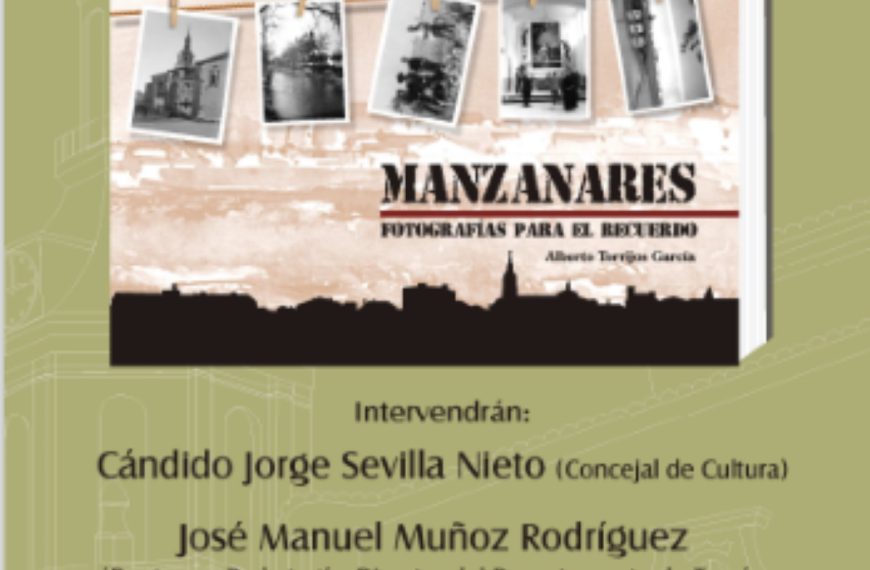 Presentarán el libro “Manzanares fotografías para el recuerdo” de Alberto Torrijos García mañana, 17 de junio, en la biblioteca de Manzanares