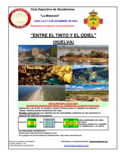 Ruta de senderismo entre el Tinto y el Odiel (Huelva) el 3, 4,5 y 6 de diciembre del Club Deportivo La Mesnera de Manzanares