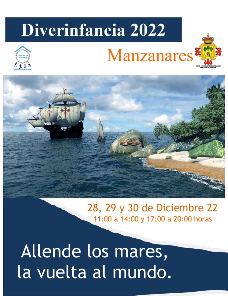 La actividad gratuita Diverinfancia se celebrará entre el  28 y 30 de diciembre en Manzanares con la temática ‘Allende los mares, la vuelta al mundo’