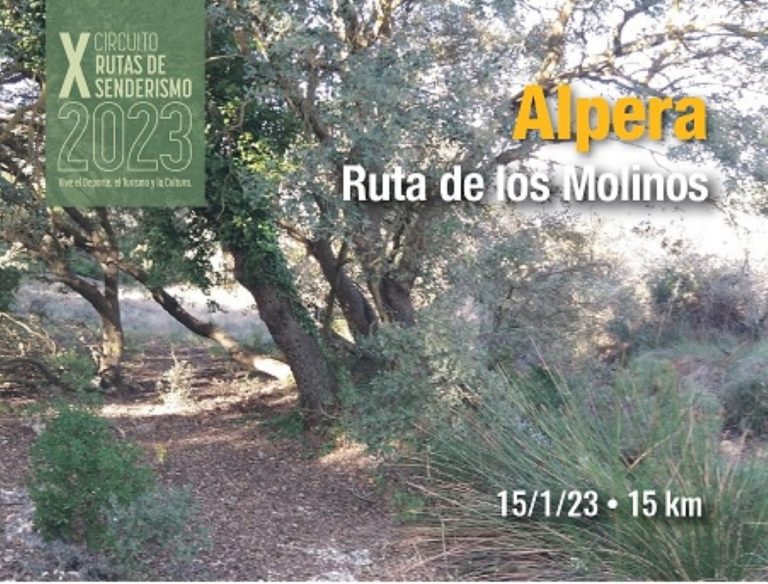 Alpera-Ruta de los Molinos el 15 de enero del X Circuito de Rutas de Senderismo de la Diputación de Albacete