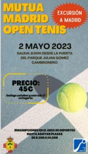 Excursión a Madrid – Mutua Madrid Open Tenis el 2 de mayo organiza el área de Deportes del ayuntamiento de Manzanares