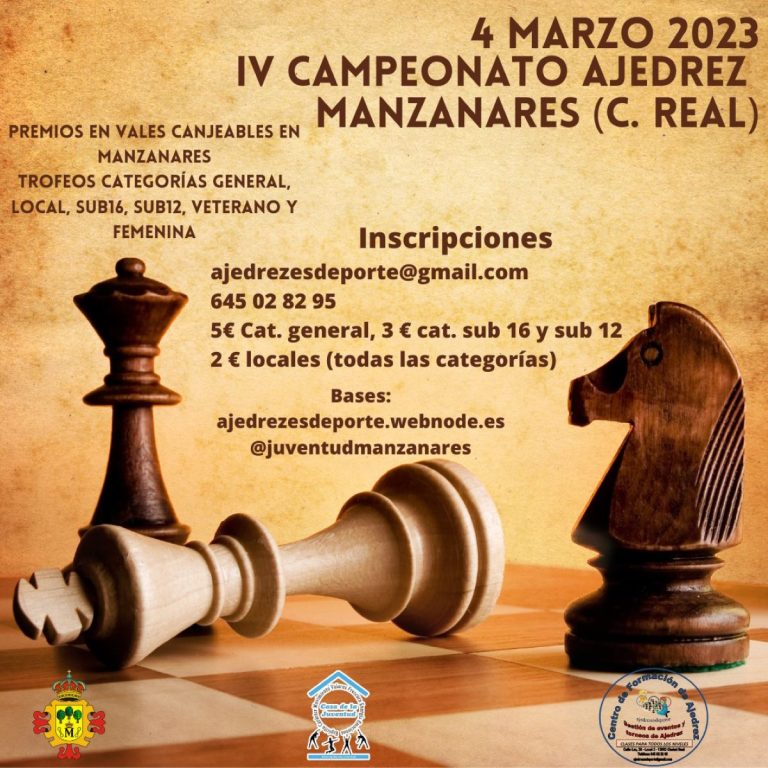 IV Campeonato de Ajedrez ‘Ciudad de Manzanares’ el 4 de marzo en Manzanares ¡ya está abierto el plazo de inscripciones!