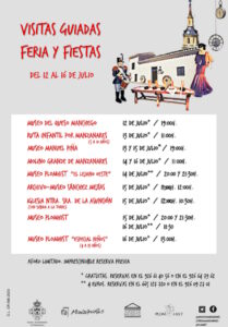 Visitas guiadas gratuitas y no gratuitas  de la Feria y Fiestas de Manzanares 2023 del 12 al 16 de julio aforo limitado y reserva previa
