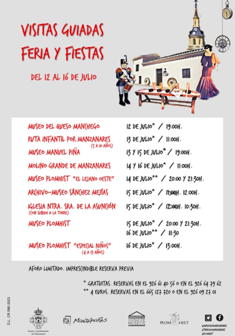 Visitas guiadas gratuitas y no gratuitas  de la Feria y Fiestas de Manzanares 2023 del 12 al 16 de julio aforo limitado y reserva previa
