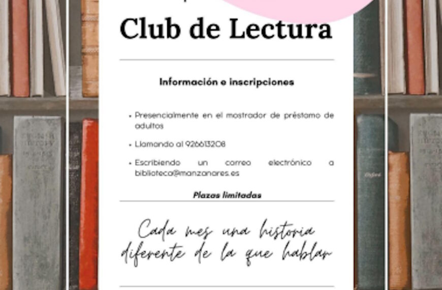 Club de lectura charla informativa el 26 de septiembre a las 19 h en la Biblioteca Municipal «Lope de Vega» de Manzanares