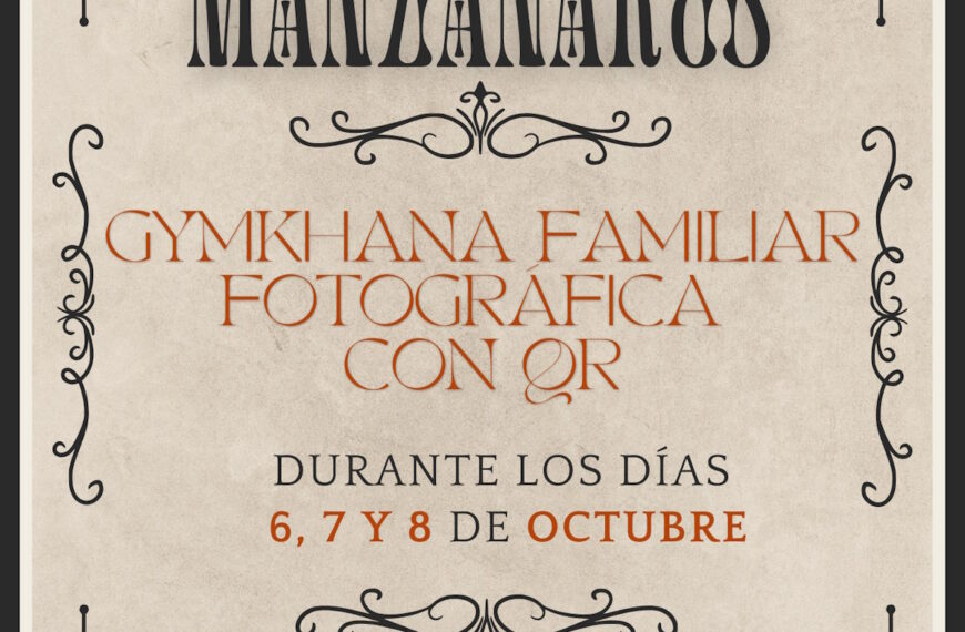 Participa en la Gymkhana fotográfica “Descubriendo Manzanares” para toda la familia