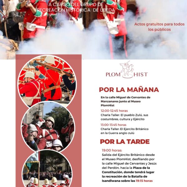 Charlas sobre la guerra anglo-zulú este 23 de septiembre en conmemoración del aniversario del Museo PlomHist de Manzanares