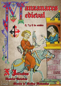 Las X Histórico-Turísticas “Manzanares Medieval” de Manzanares se celebrarán los días 6, 7 y 8 de octubre