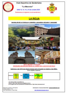Ruta de senderismo San Millán de la Cogolla+Logroño+Laguardia+Ezcaray y Anguiano 12, 13 y 15 de octubre