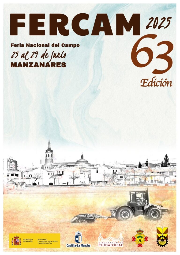 ¡Únete a Nosotros en la 63ª Edición de Fercam2025! La Feria Nacional del Campo Te Espera en Manzanares del 25 al 29 de Junio