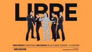 El espectáculo ‘Libre’, un homenaje único a Nino Bravo, se presentará este sábado en el Gran Teatro como parte de la #AgendaCultural: Un viaje musical por Melomans
