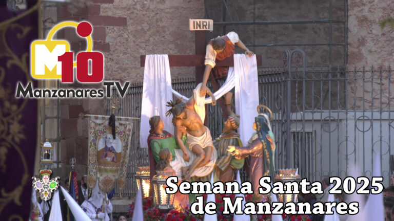 Sigue las Procesiones de la Semana Santa 2025 desde tu Hogar con la Retransmisión en Vivo de Manzanares10TV