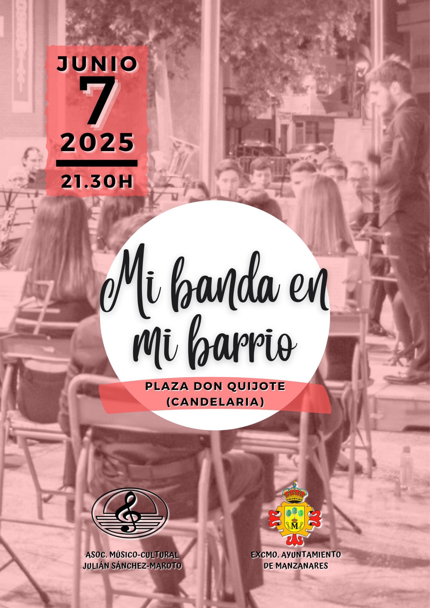 La Banda de Manzanares AMC Julián Sánchez-Maroto llevará su ciclo ‘Mi banda en mi barrio’ a la Plaza de Don Quijote este Sábado.