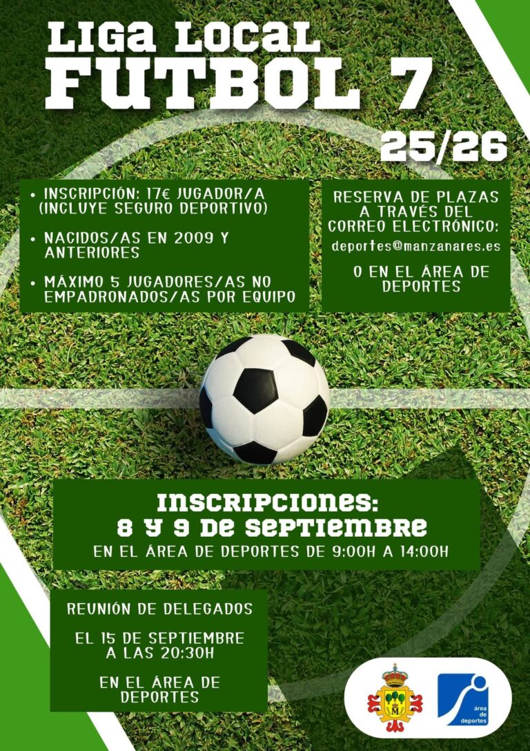 La Liga Local de Fútbol 7 2025/26 es Convocada por el Área de Deportes del Ayuntamiento de Manzanares