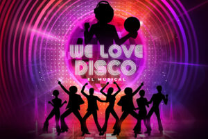 Este Jueves, ‘We Love Disco’ Irrumpe en el Gran Teatro: Últimos Asientos Disponibles para la Noche Musical Más Estelar
