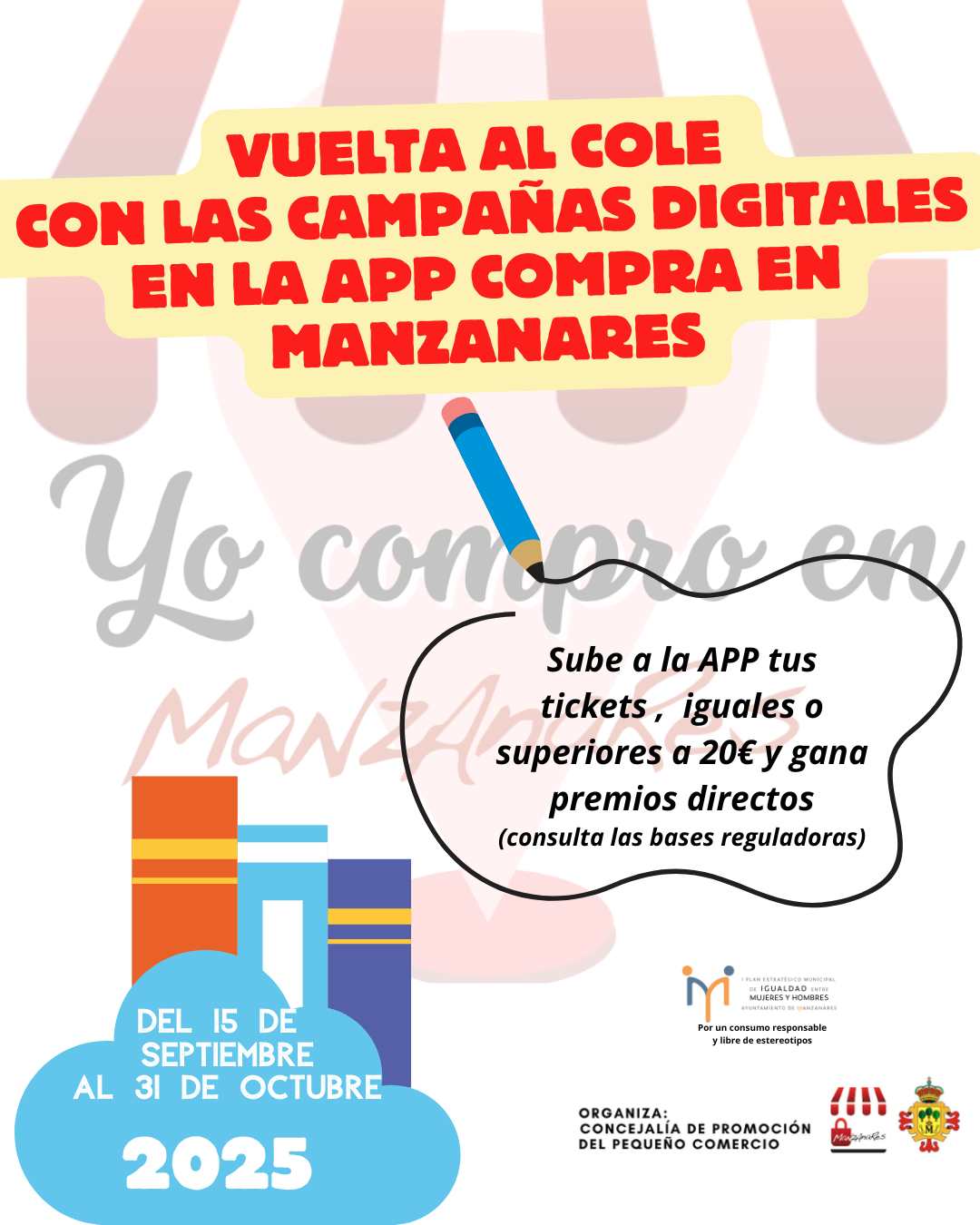 ¡Regreso a la Escuela con Recompensas! Las Campañas Digitales de la APP Compra en Manzanares se Reactivan el 15 de Septiembre!