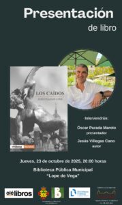 Día Especial en la Biblioteca ‘Lope de Vega’: Programación con Jesús Villegas Cano, José Luis Gutiérrez, Paula Mandarina y Margarita del M en celebración