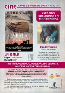 ¡Estreno anticipado y gratuito de ‘La Bala’ en Manzanares! Un evento imperdible este 9 de octubre en el Gran Teatro