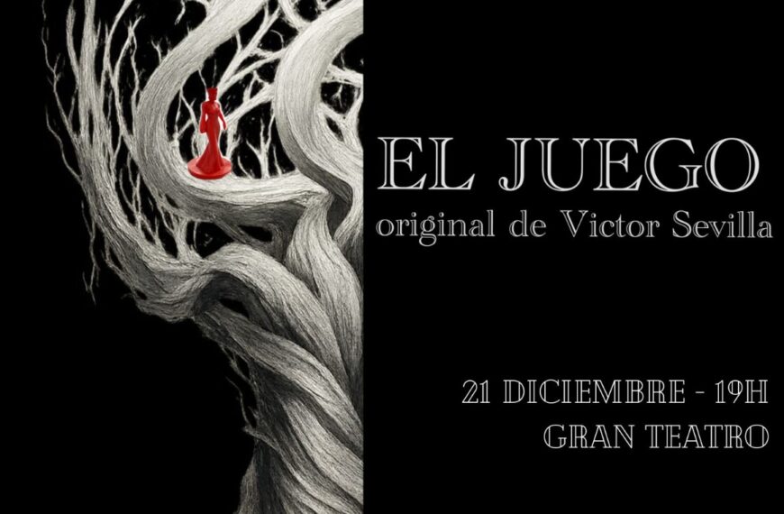 El Gran Teatro Presenta ‘El Juego’ de Víctor Sevilla este Domingo como Parte de su #AgendaCultural, una Nueva Obra de Crea Escena Manzanares