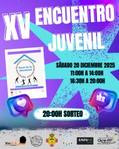 ¡Nos vemos este sábado 20 de diciembre en el XV Encuentro Juvenil lleno de actividades y diversión!