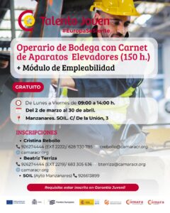 Curso Operario de Bodega con Carnet de Aparatos Elevadores y Módulo de Empleabilidad en la Cámara de Comercio de Ciudad Real – Ayuntamiento de Manzanares (150 horas)
