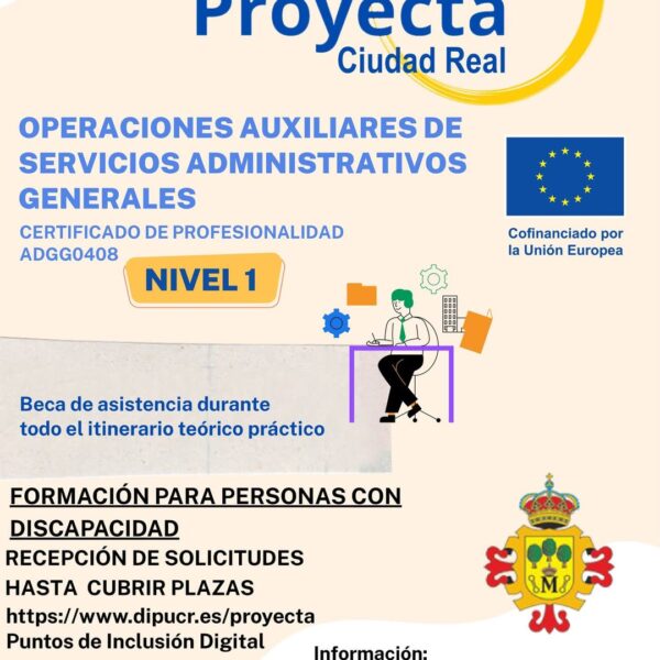 ¡¡Apúntate ya!!! Últimas plazas disponibles para el programa de formación para el empleo #PROYECTA en Manzanares, Ciudad Real