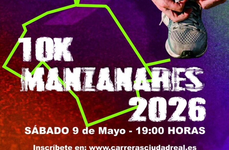 ¡Anuncio Oficial! Revelamos la Imagen Promocional de la Carrera 10k Manzanares 2026: Nuestro Pueblo está Listo Para Vibrar De Nuevo