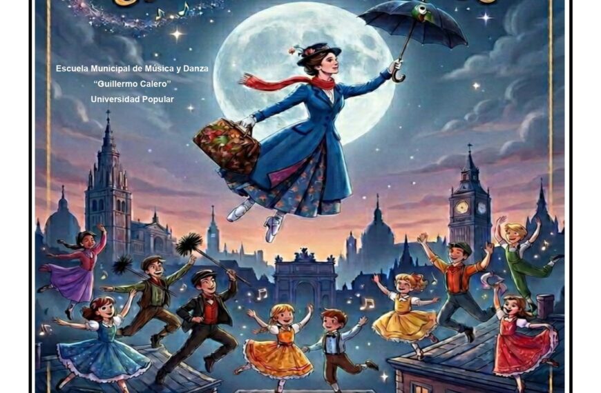 Martes de Magia en el Gran Teatro: Estreno del Espectáculo de Danza ‘Mary Poppins: Un Viaje Mágico’
