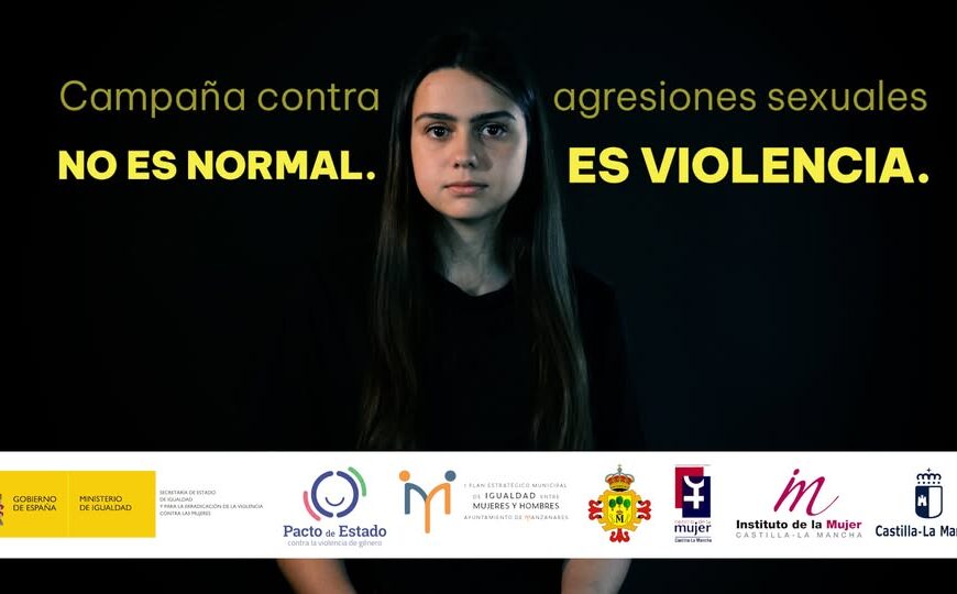 Nuevo Spot Promocional ‘No es Normal. Es Violencia’ Lanza la Campaña Contra las Agresiones Sexuales del Ayuntamiento de Manzanares