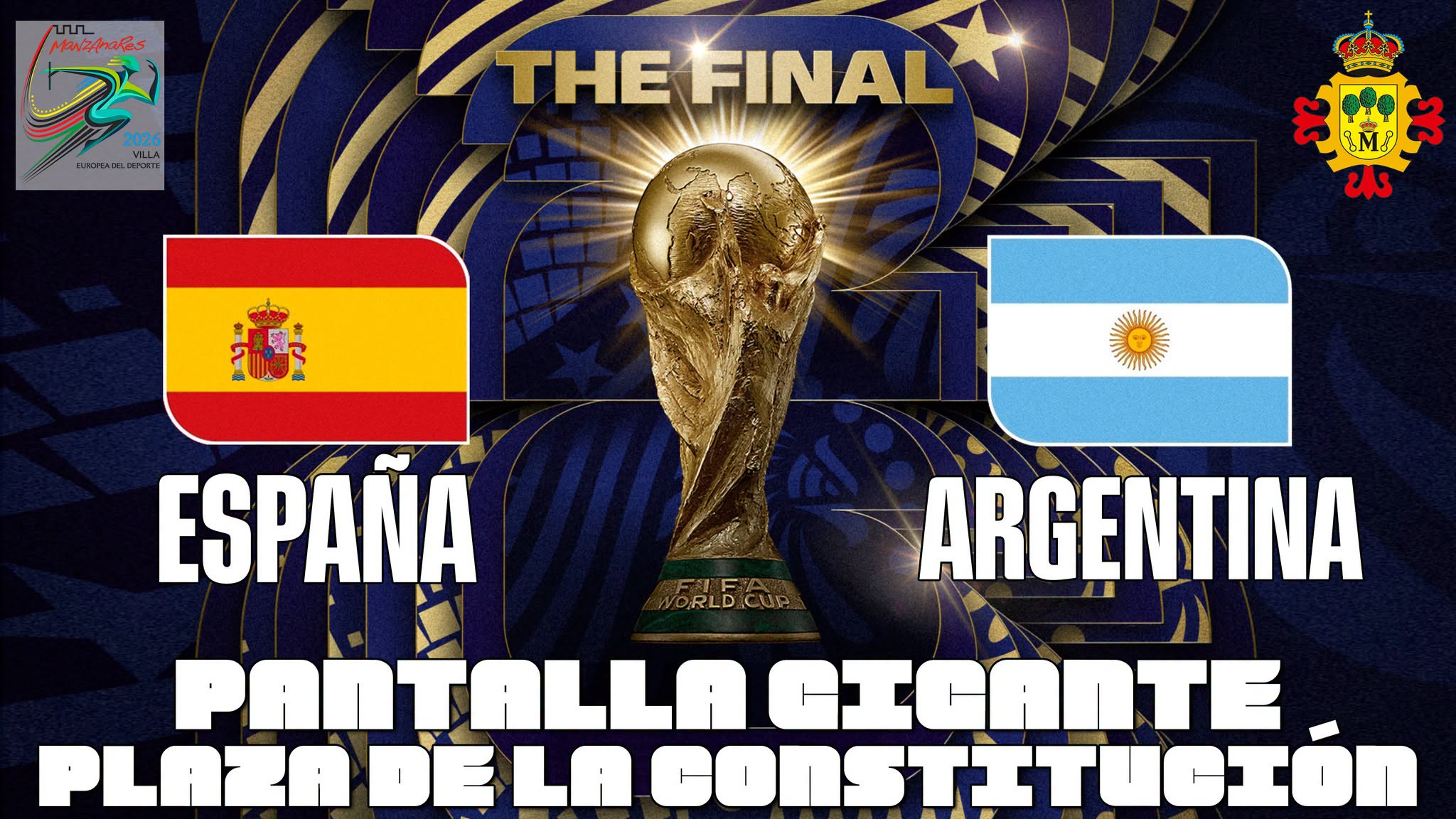 Manzanares Celebra con España Este Domingo: Gran Final del Mundial en la Plaza de la Constitución